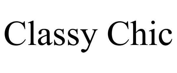 CLASSY CHIC