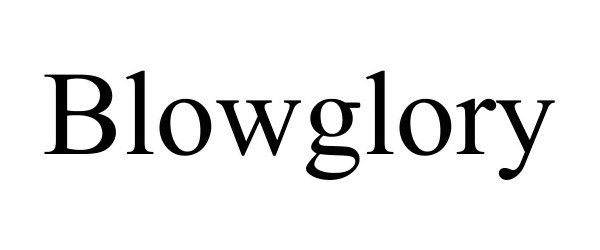 BLOWGLORY