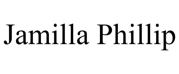 JAMILLA PHILLIP