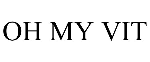OH MY VIT