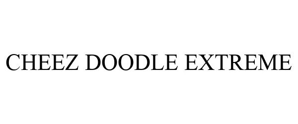 CHEEZ DOODLE EXTREME