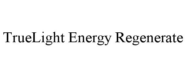 TRUELIGHT ENERGY REGENERATE