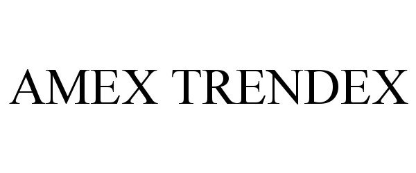 AMEX TRENDEX