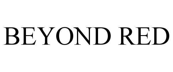 BEYOND RED