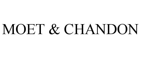 MOET & CHANDON