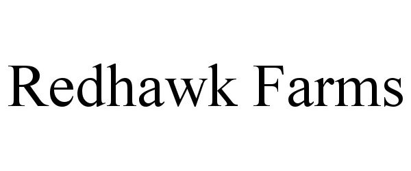 REDHAWK FARMS