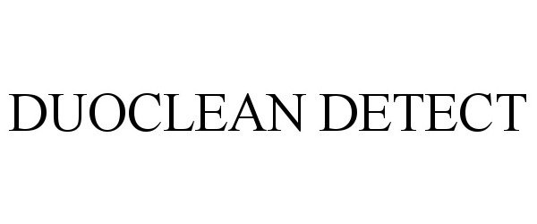 DUOCLEAN DETECT