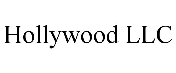 HOLLYWOOD LLC