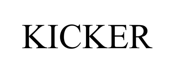 KICKER