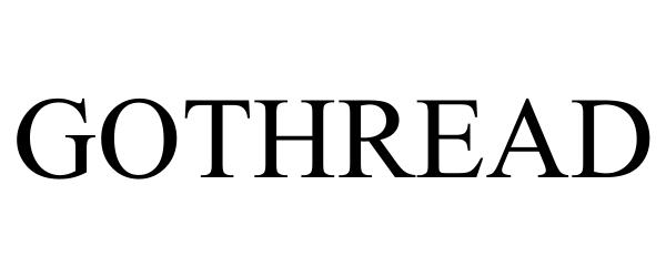 GOTHREAD