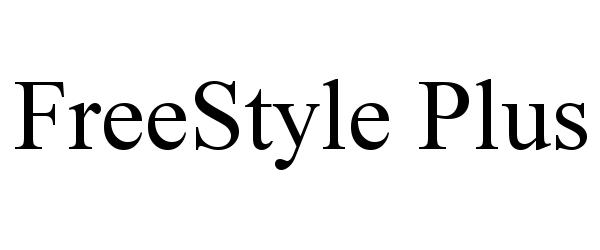 FREESTYLE PLUS