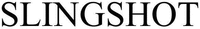 SLINGSHOT