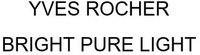 YVES ROCHER BRIGHT PURE LIGHT