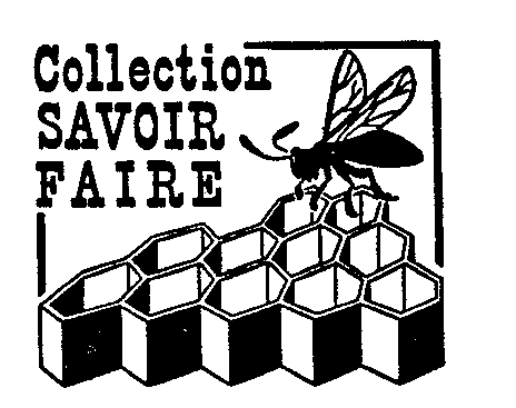 Collection SAVOIR FAIRE