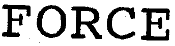 FORCE