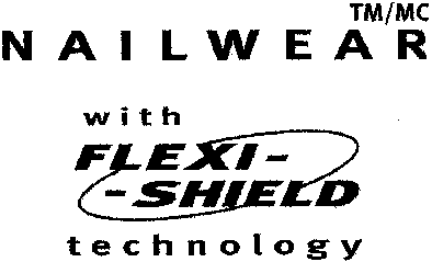 NAILWEAR with FLEXI-SHIELD technology