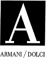 A ARMANI / DOLCI